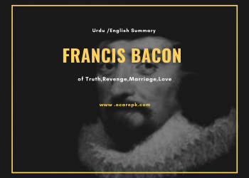 Francis Bacon Essay English // Urdu Summary
