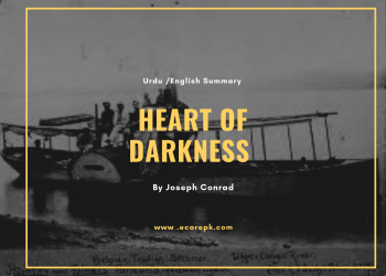 Heart of Darkness Urdu // English Summary By Joseph Conrad and Urdu Translation