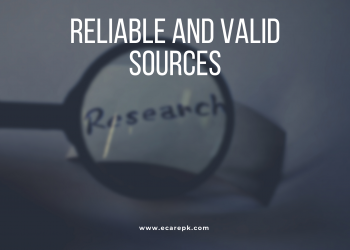 Explain Why Research is More Reliable and Valid Source of Collecting Data as Compared to other Sources of Knowledge