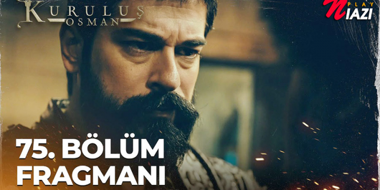 Kurulus Osman Episode 75