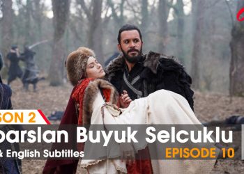 Alp Arslan Episode 10 in Urdu & English Subtitles