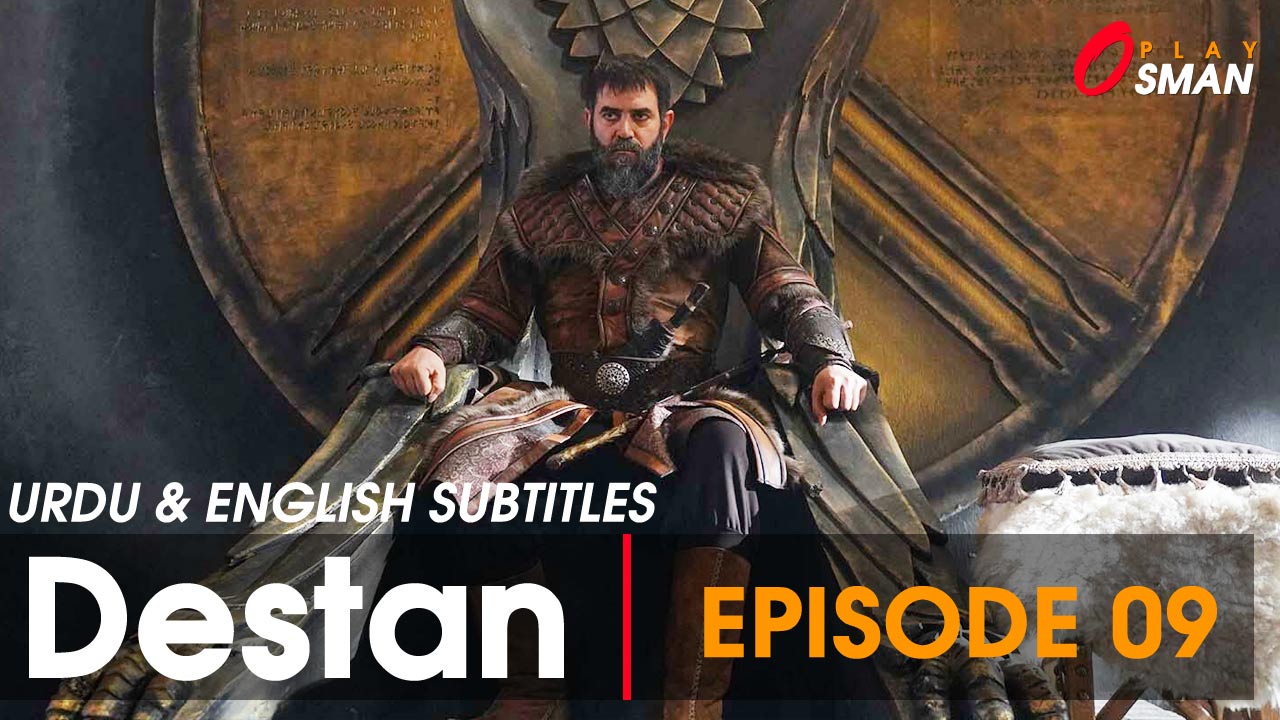 Destan Episode 9 in Urdu, Destan Episode 9 with Urdu Subtitles, Destan Episode 9 Release Date, Destan Episode 9 in English, Destan Episode 9 with English Subtitles, Destan Episode 9 in Urdu Subtitles