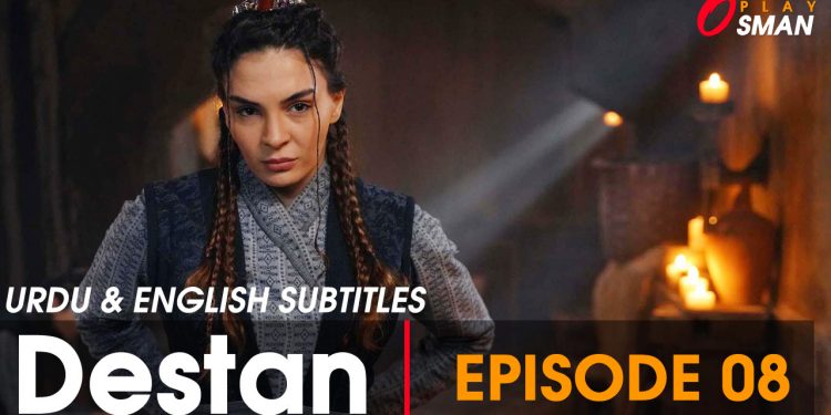 Destan Episode 8 in Urdu