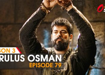 Kurulus Osman Episode 79 in Urdu