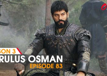 Kurulus Osman Episode 83 in Urdu & English Subtitles - Video