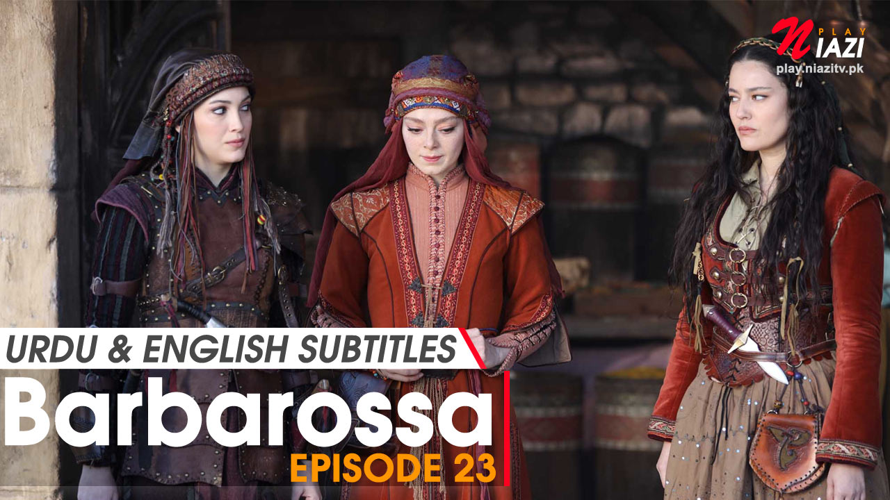Barbarossa Episode 23 in Urdu & English Subtitles - OsmanPlay