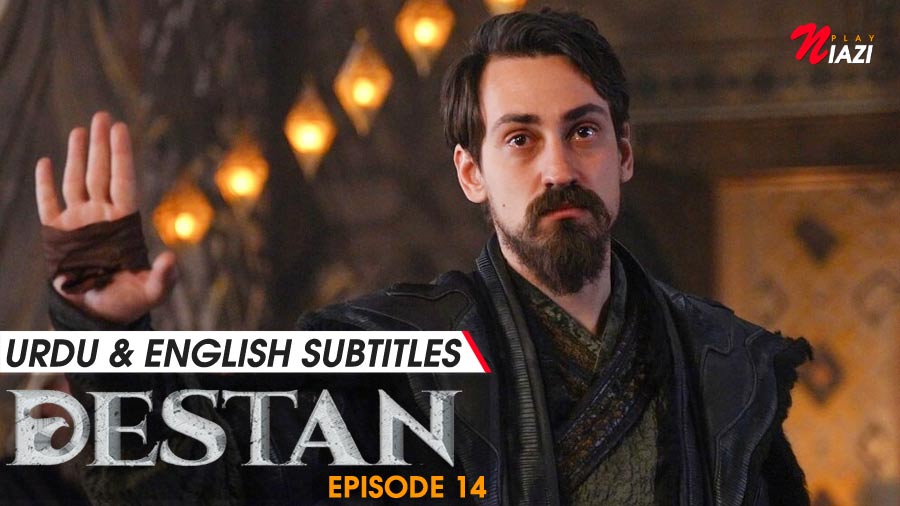 Destan Episode 14 in Urdu & English Subtitles - Season 1
