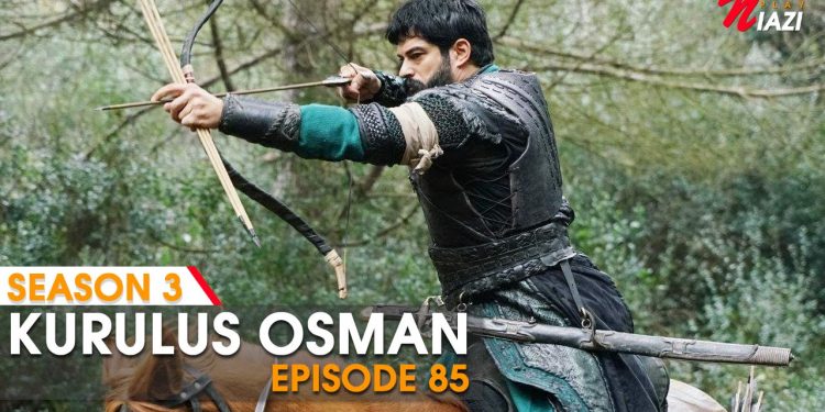 Kurulus Osman Episode 85 in Urdu & English Subtitles - Season 3