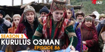 Kurulus Osman Episode 86 in Urdu & English Subtitles - Season 3